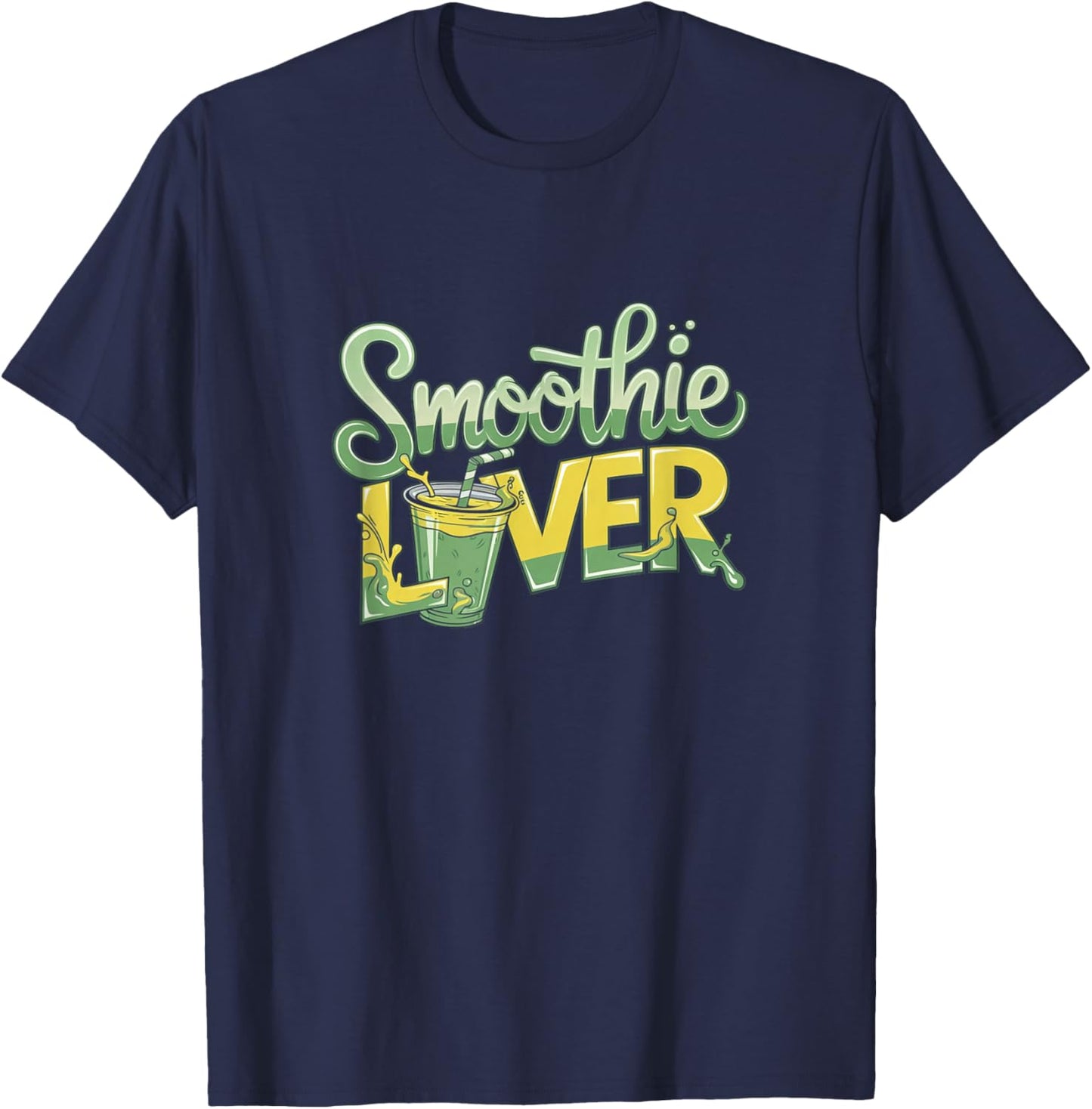 Smoothie Lover Health Drink Vegan Life Enthusiast T-Shirt - T-Shirt | Navy