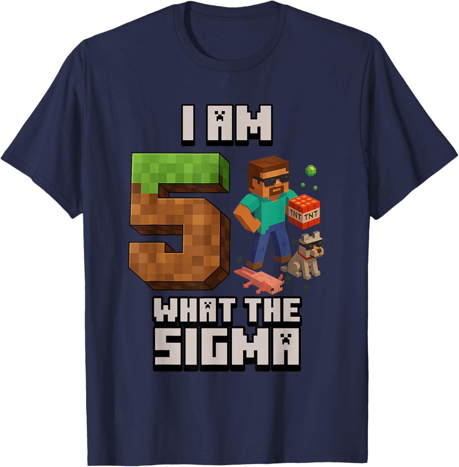 5th Birthday What The Sigma Pixel 5 Bday Gamer Boys Kids T-Shirt - T-Shirt | Navy