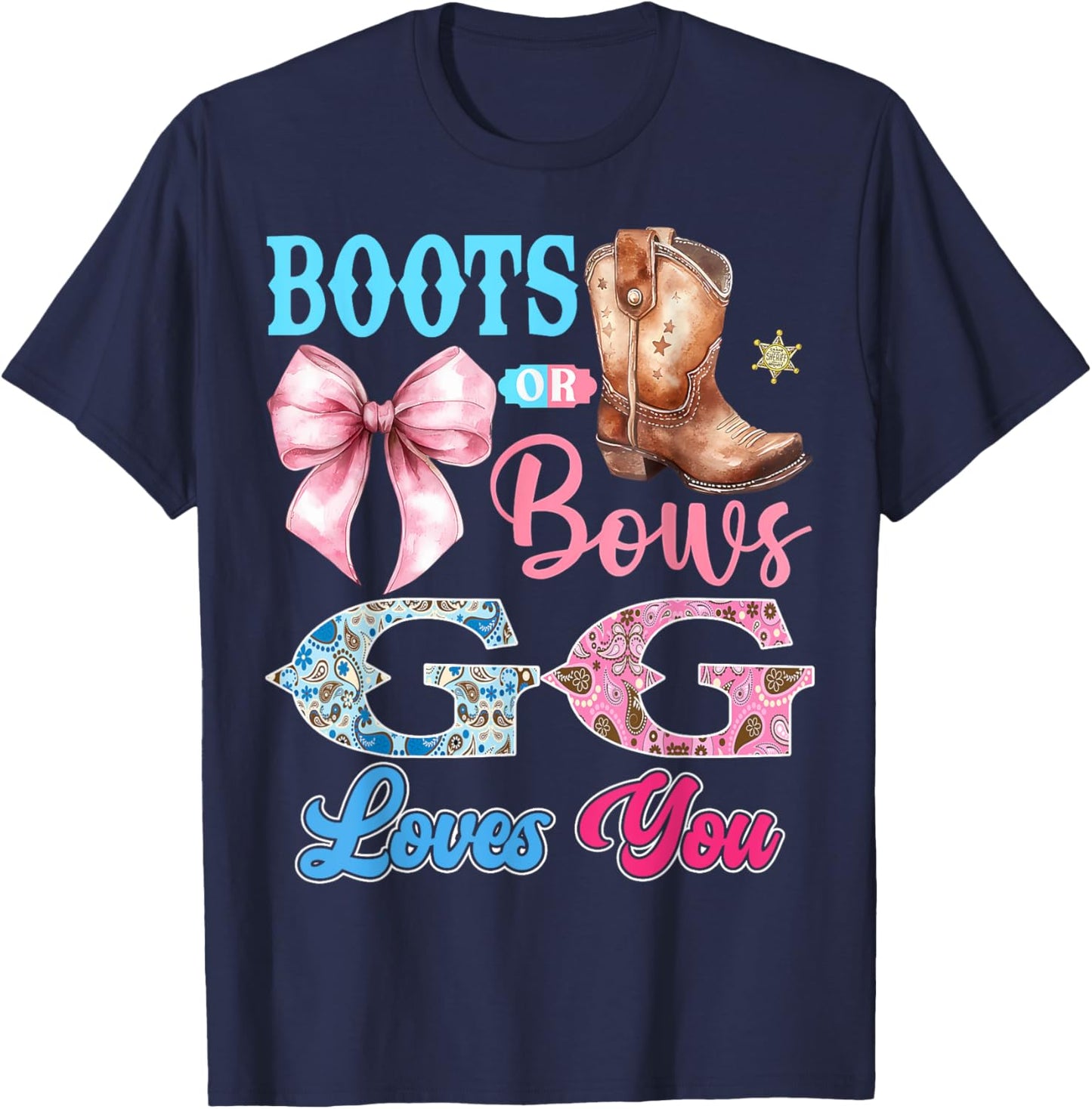 Boots or Bows GG Loves You Gender Reveal Party T-Shirt - T-Shirt | Navy