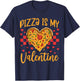Pizza Is My Valentine Boys Kids Pizza Lover Valentines Day T-Shirt - T-Shirt | Navy