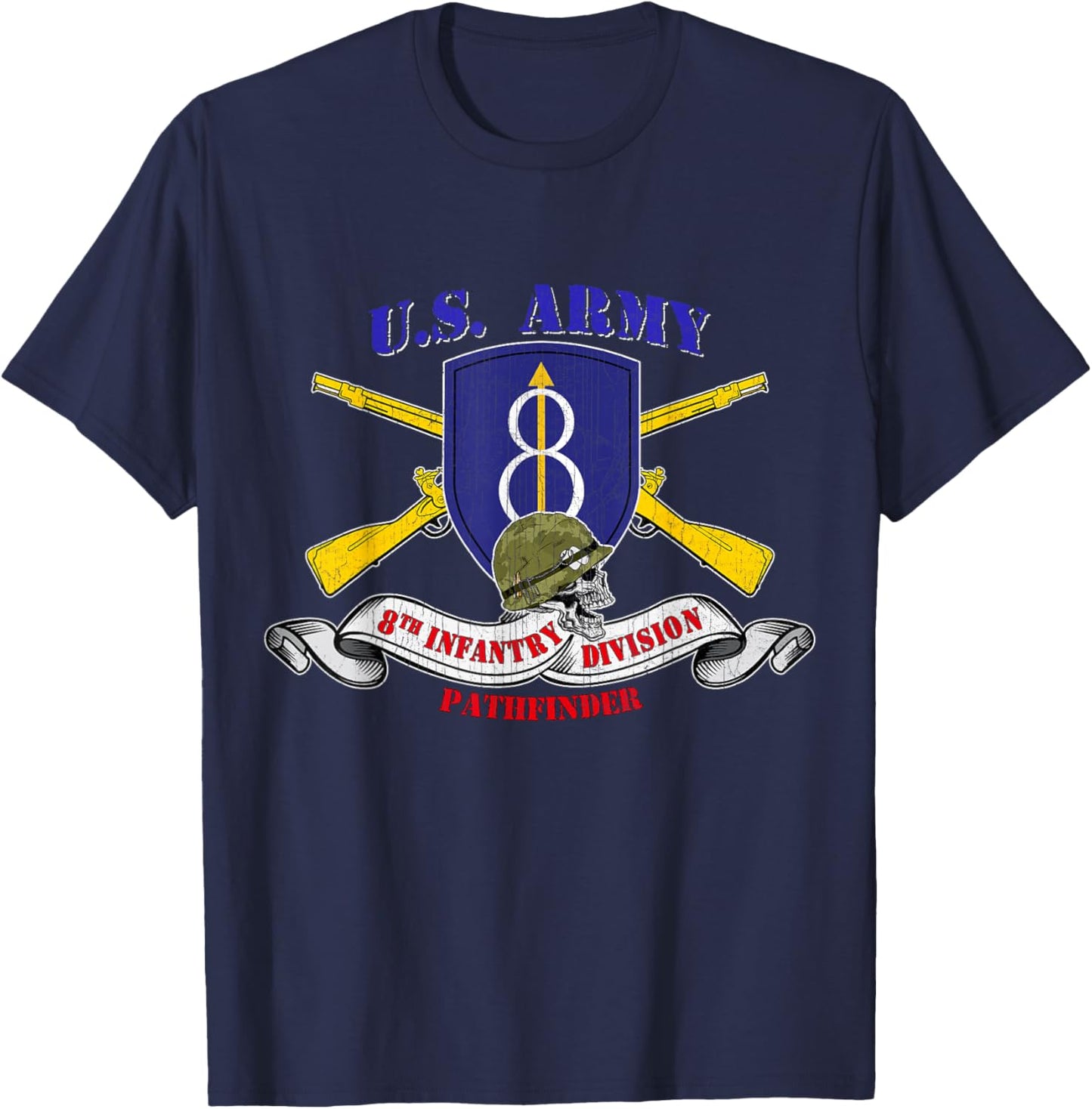 8th Infantry Division 8th ID Veteran Pathfinder Division T-Shirt - T-Shirt | Navy