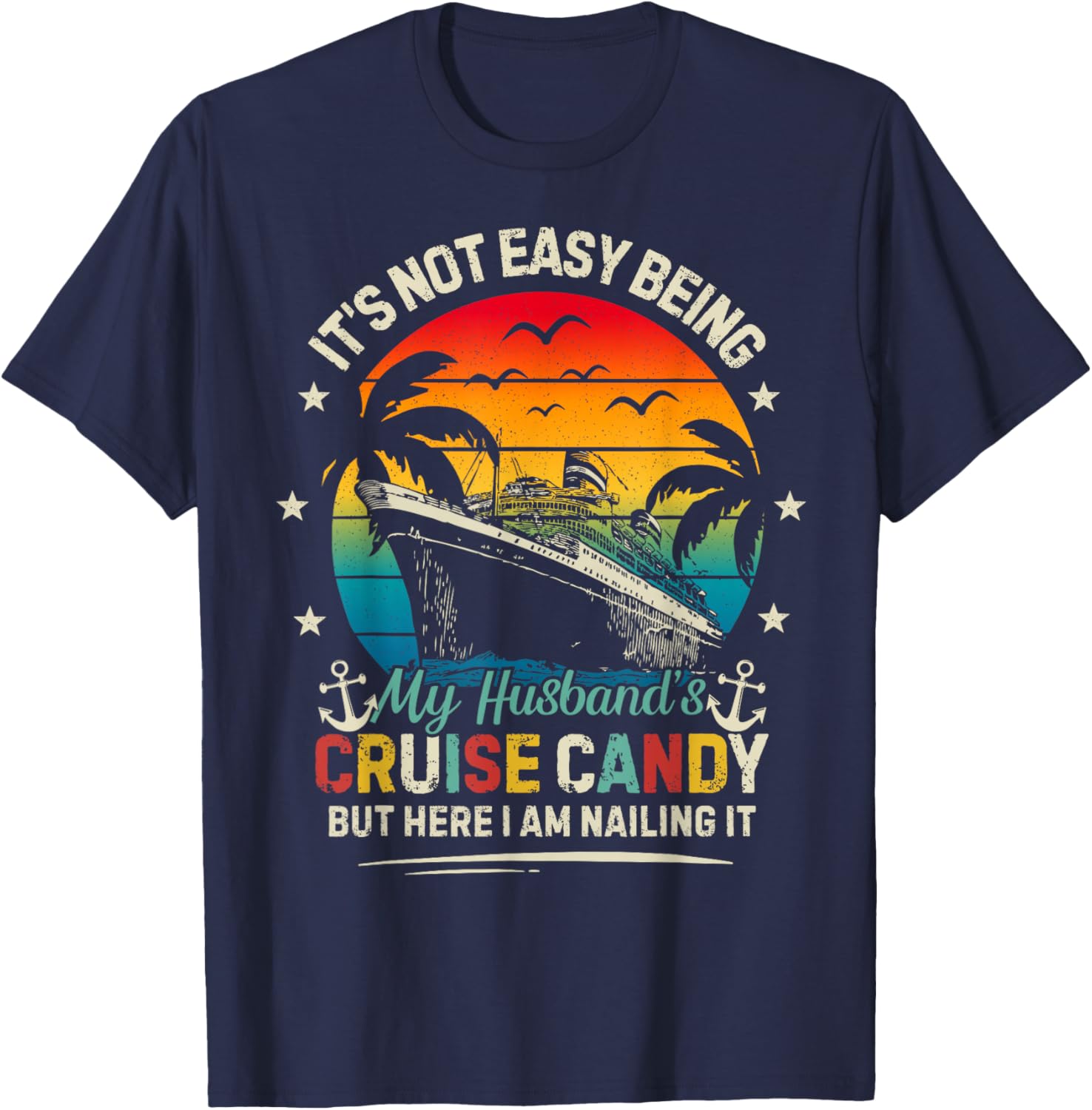 Matching Couples Cruise Husband & Wife Women Candy Cruising T-Shirt - T-Shirt | Navy