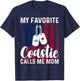 My Favorite Coastie Calls Me Mom Proud Coast Guard Mom T-Shirt - T-Shirt | Navy