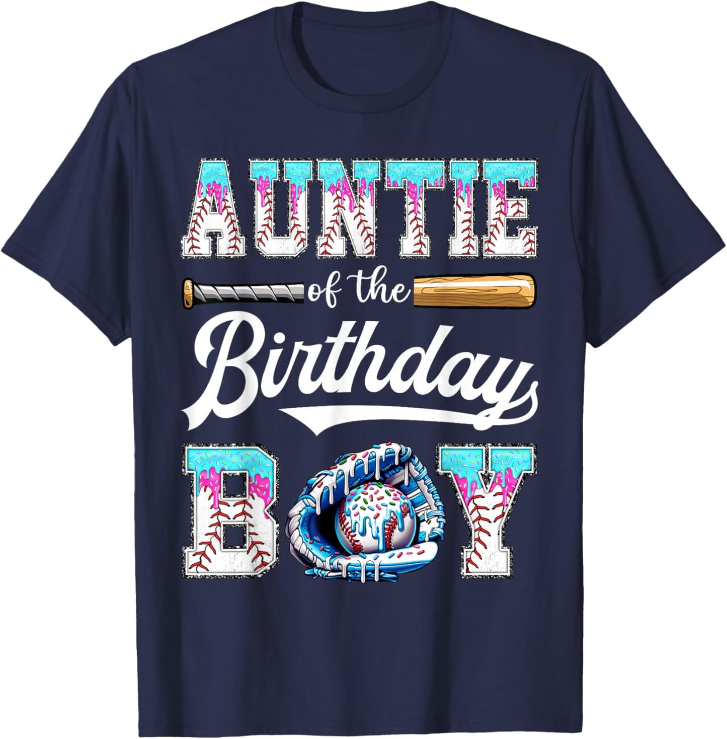 Auntie of The Birthday Boy Baseball Ice Cream Drip Matching T-Shirt - T-Shirt | Navy