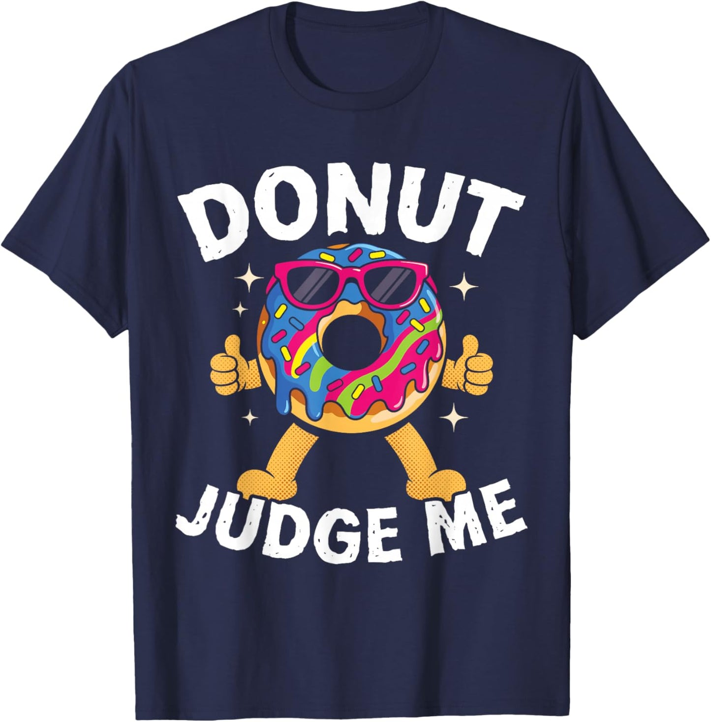 Donut Judge Me Funny Food Pun Retro Cartoon Humor T-Shirt - T-Shirt | Navy