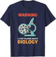 Warning I Love Talking About Biology Stem Teacher Science T-Shirt - T-Shirt | Navy