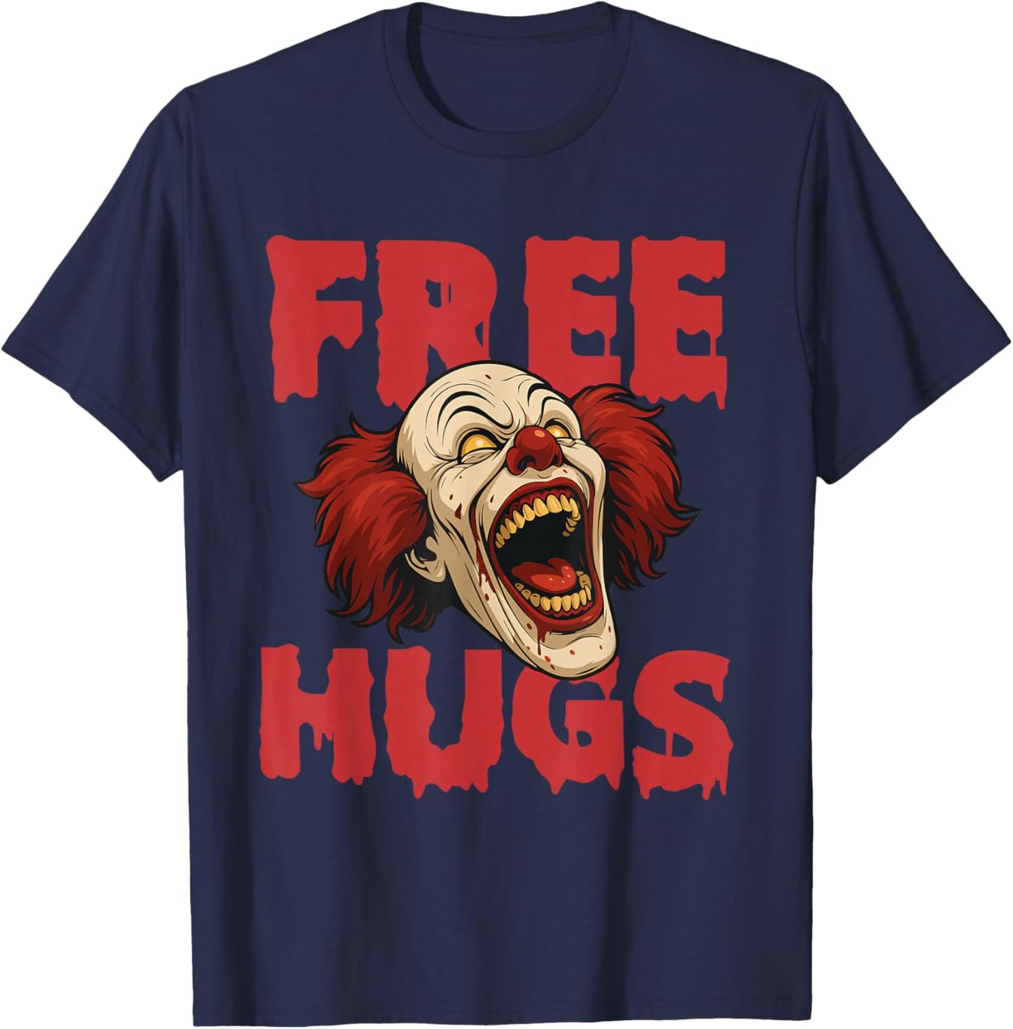 Free Hugs - Spooky Evil Scary Horror Clown Halloween T-Shirt - T-Shirt | Navy
