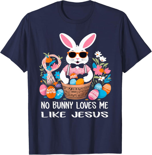 No Bunny Loves Me Like Jesus Cute Easter Christian T-Shirt - T-Shirt | Navy