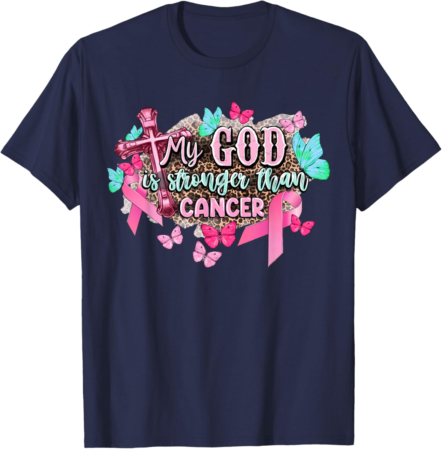 My God Is Stronger Than Breast Cancer Awareness Christian T-Shirt - T-Shirt | Navy
