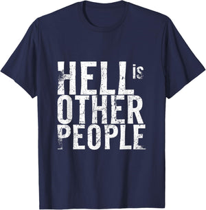 Hell is other people T-Shirt - T-Shirt | Navy