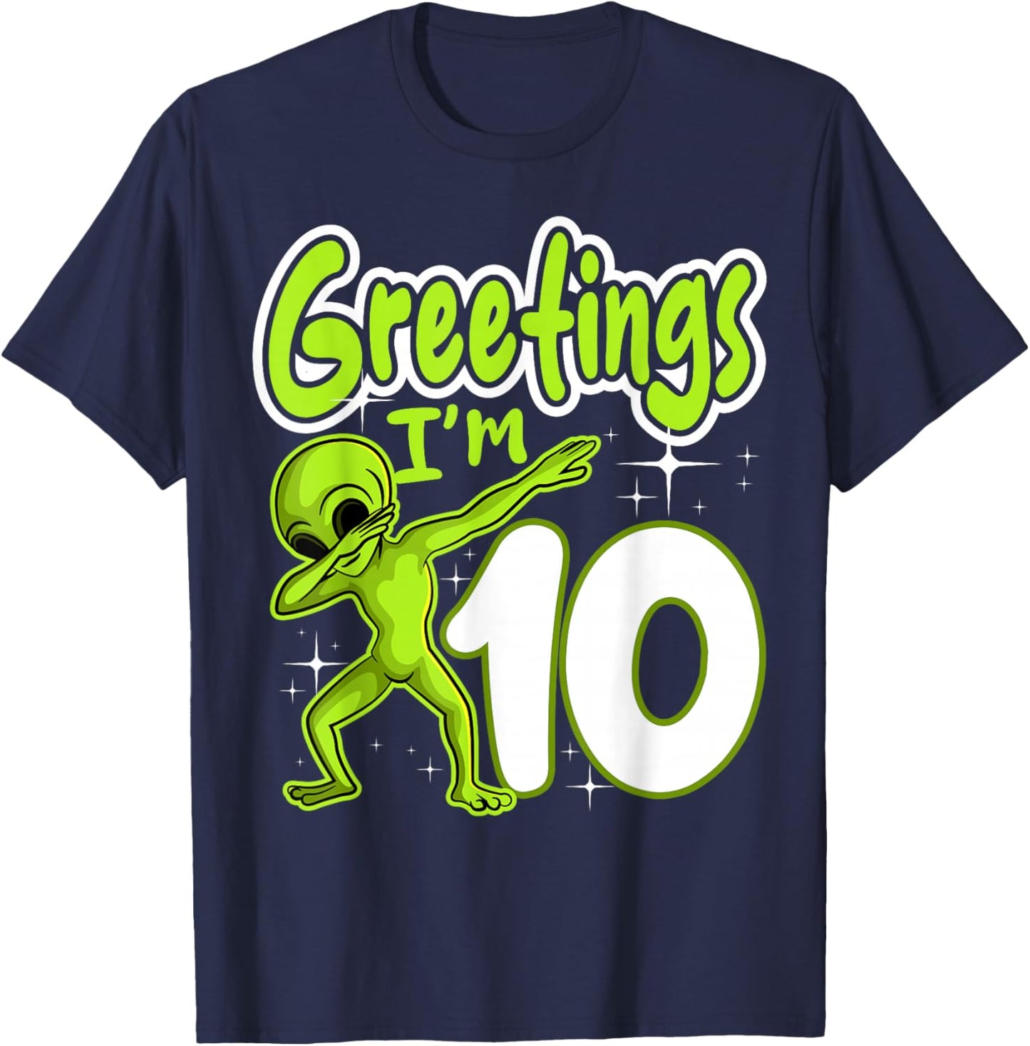 Alien 10th Birthday Dubbing Party Space Galaxy Traveler UFO T-Shirt - T-Shirt | Navy