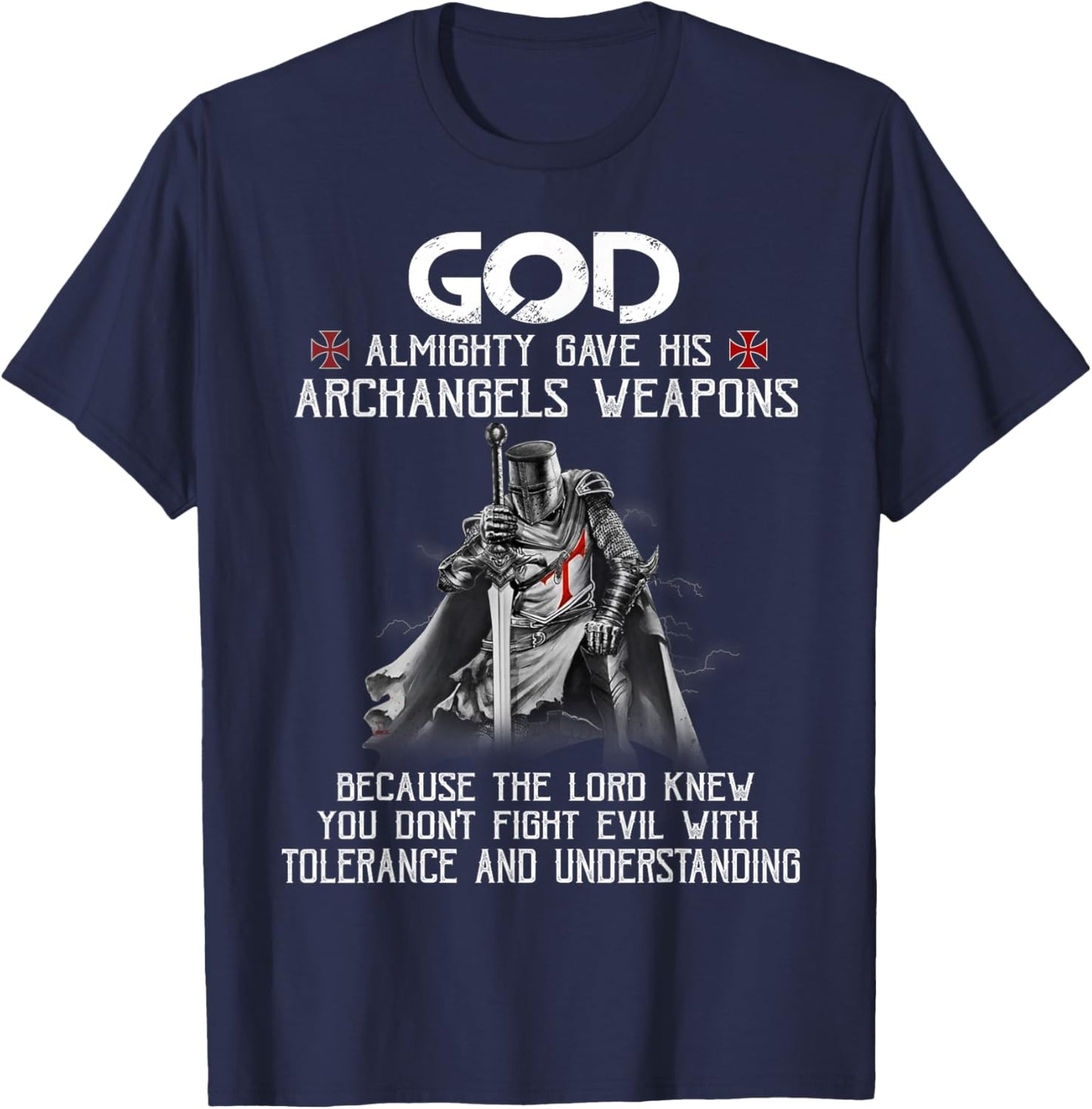 Knight Templar Christian Warrior of God Gave His Weapons T-Shirt - T-Shirt | Navy