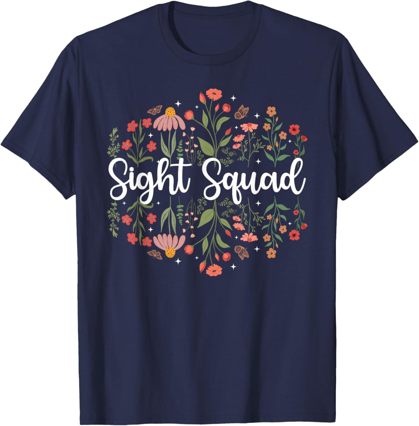 Sight Squad Optometry Ophthalmic Tech Optometrist Optician T-Shirt - T-Shirt | Navy