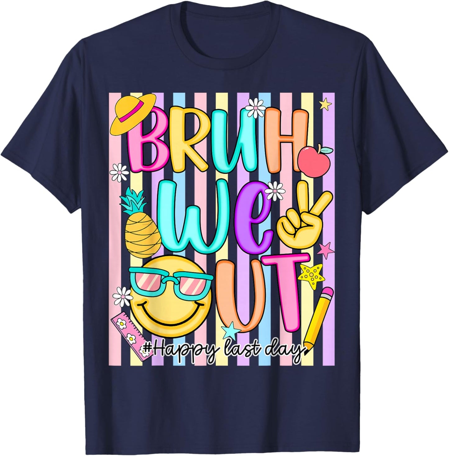Bruh We Out Striped Last Day of School Teacher Kids Funny T-Shirt - T-Shirt | Navy