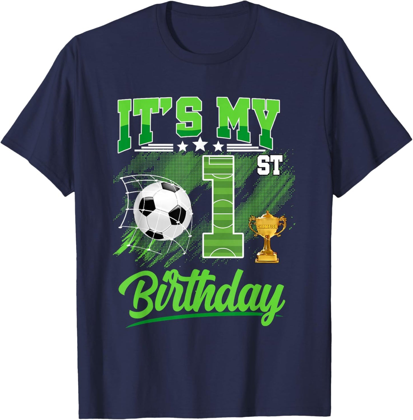 It's My 1st Birthday Boy Soccer Ball 1 Year Old Birthday T-Shirt - T-Shirt | Navy