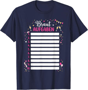 Braut Aufgaben JGA Frauen Junggeselllinnenabschied T-Shirt - T-Shirt | Navy