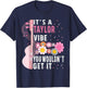 It's A Taylor Vibe You Wouldn't Get It Groovy Women Men Kids T-Shirt - T-Shirt | Navy