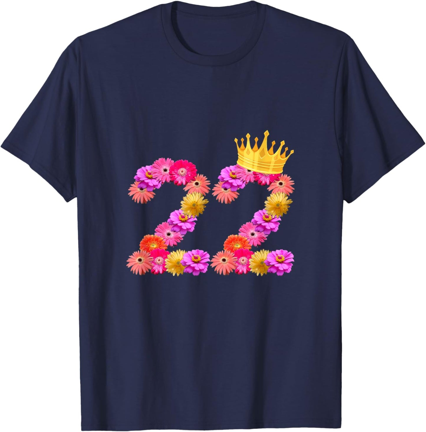 22 Year Old Birthday Women Flower Crown Its My 22nd Birthday T-Shirt - T-Shirt | Navy
