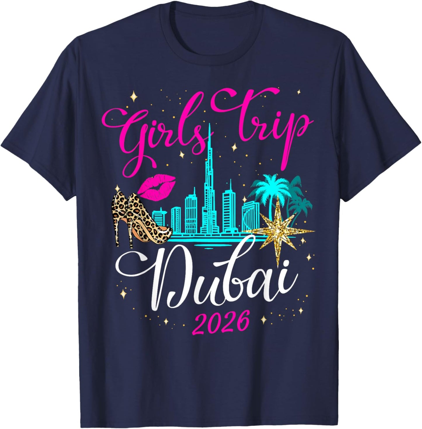 Birthday Squad for Girls Trip Dubai 2026 on Holiday Weekend T-Shirt - T-Shirt | Navy