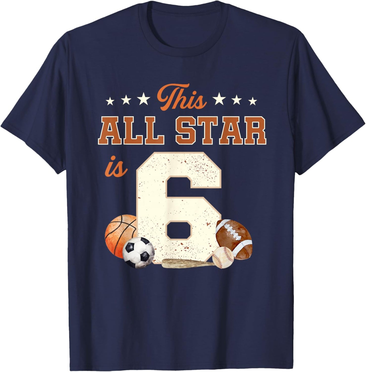This All Star is 6 Year Old Boy 6th Birthday Sports T-Shirt - T-Shirt | Navy