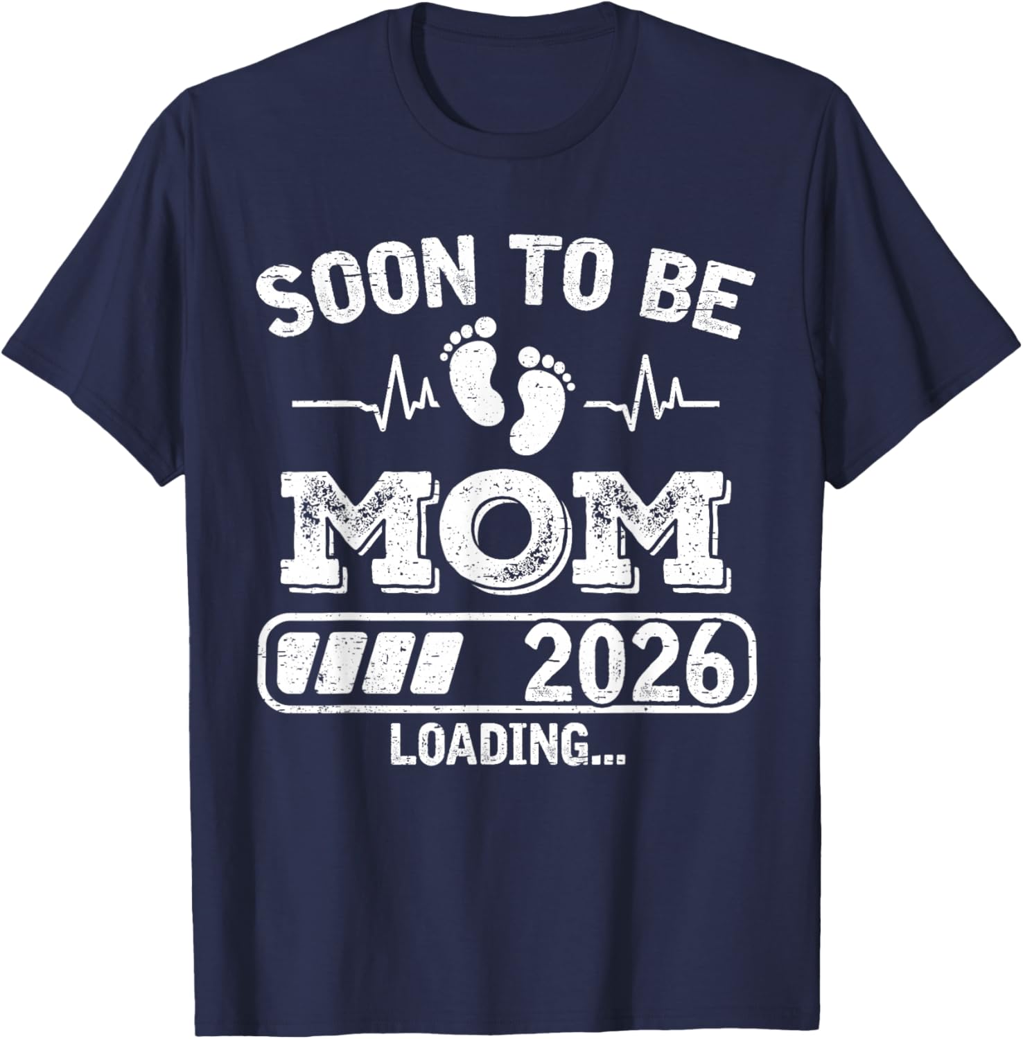 Soon to Be Mom 2026 Loading Funny Pregnancy Announcement T-Shirt - T-Shirt | Navy