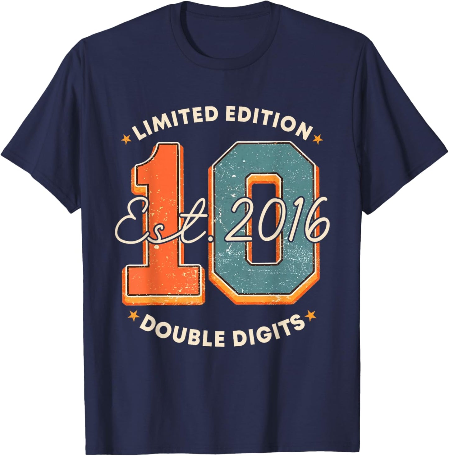 Limited Edition 10th Birthday Double Digits Ten 10 Year Old T-Shirt - T-Shirt | Navy