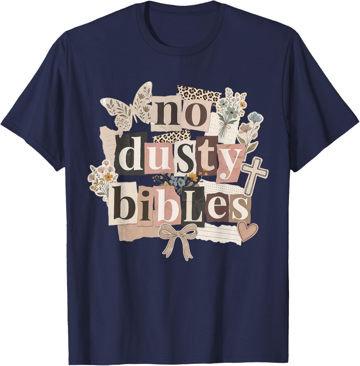 Distressed Leopard No Dusty Bibles Christian Bible Verse T-Shirt - T-Shirt | Navy