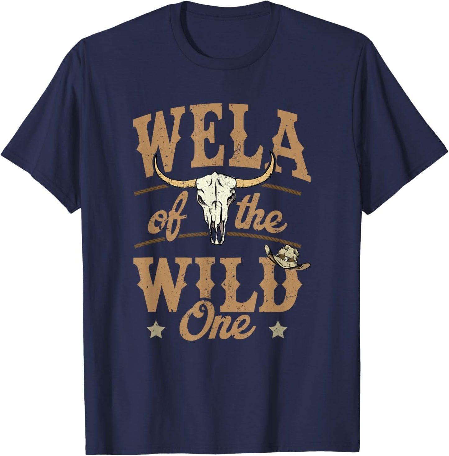 Wela of The Wild One Cowboy Western Rodeo Party Matching T-Shirt - T-Shirt | Navy