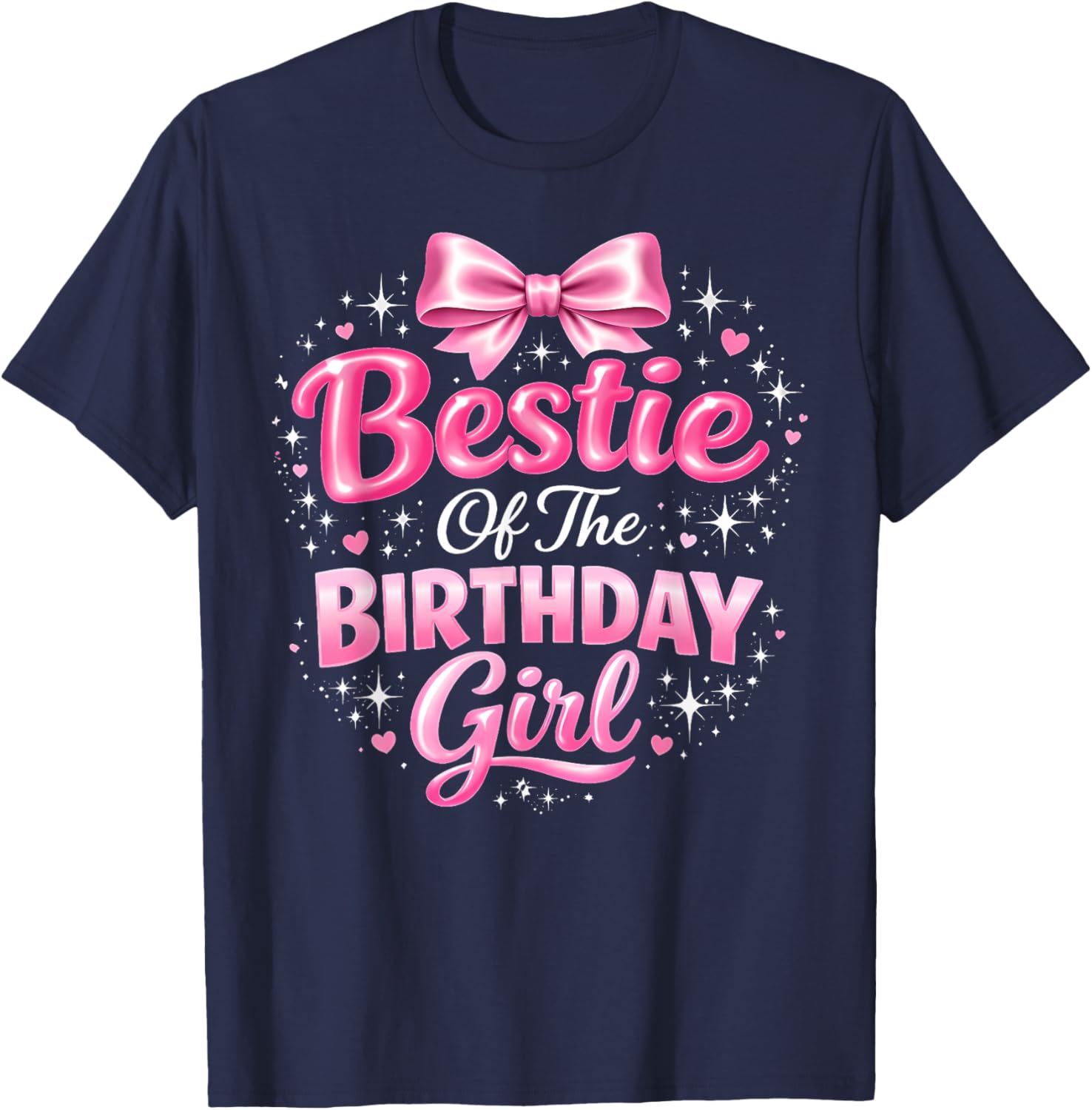 Bestie of The Birthday Girl Cute Pink Bow Birthday Party T-Shirt - T-Shirt | Navy