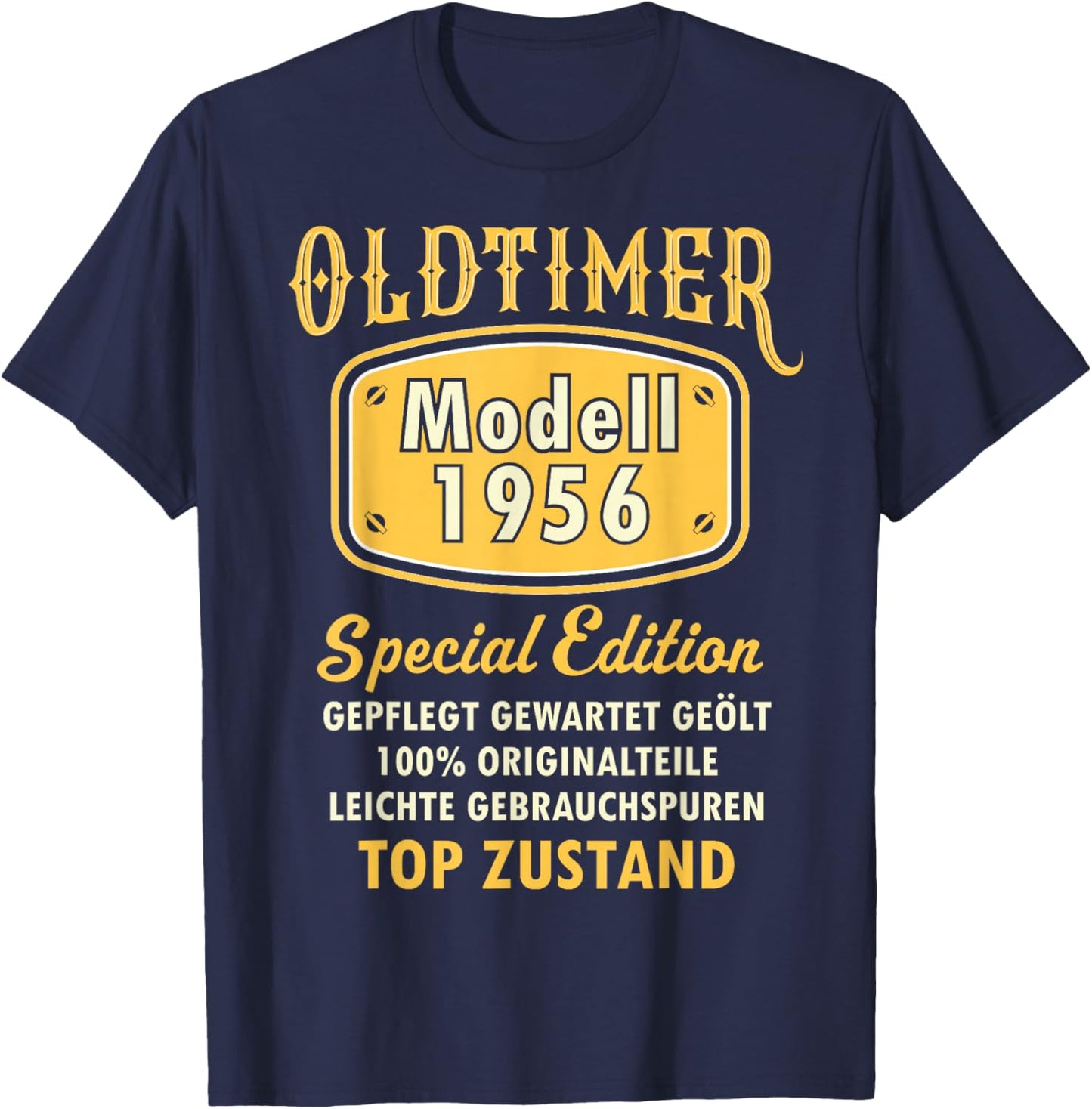 1956 Geburtstag Mann 70 Dekoration Lustig 70er 70 Geburtstag T-Shirt - T-Shirt | Navy