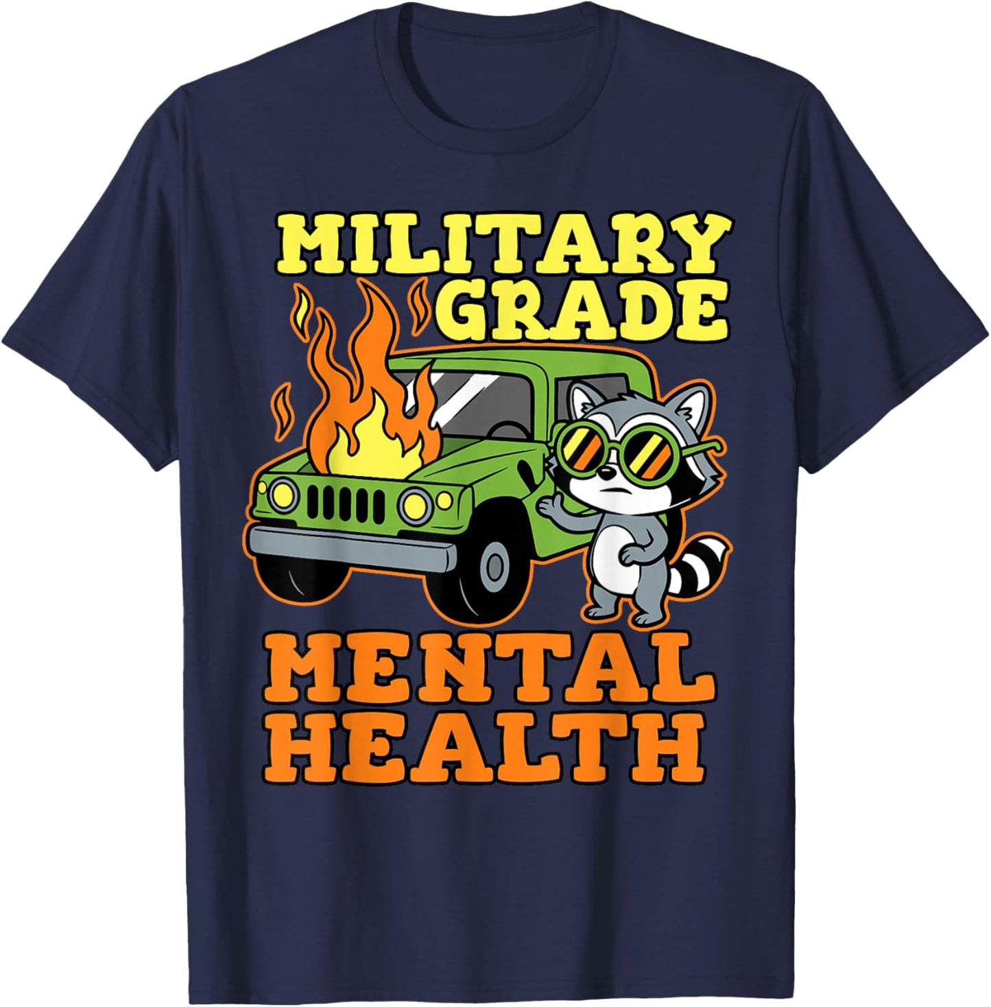 Raccoon Mental Health Awareness Military Grade Therapist T-Shirt - T-Shirt | Navy