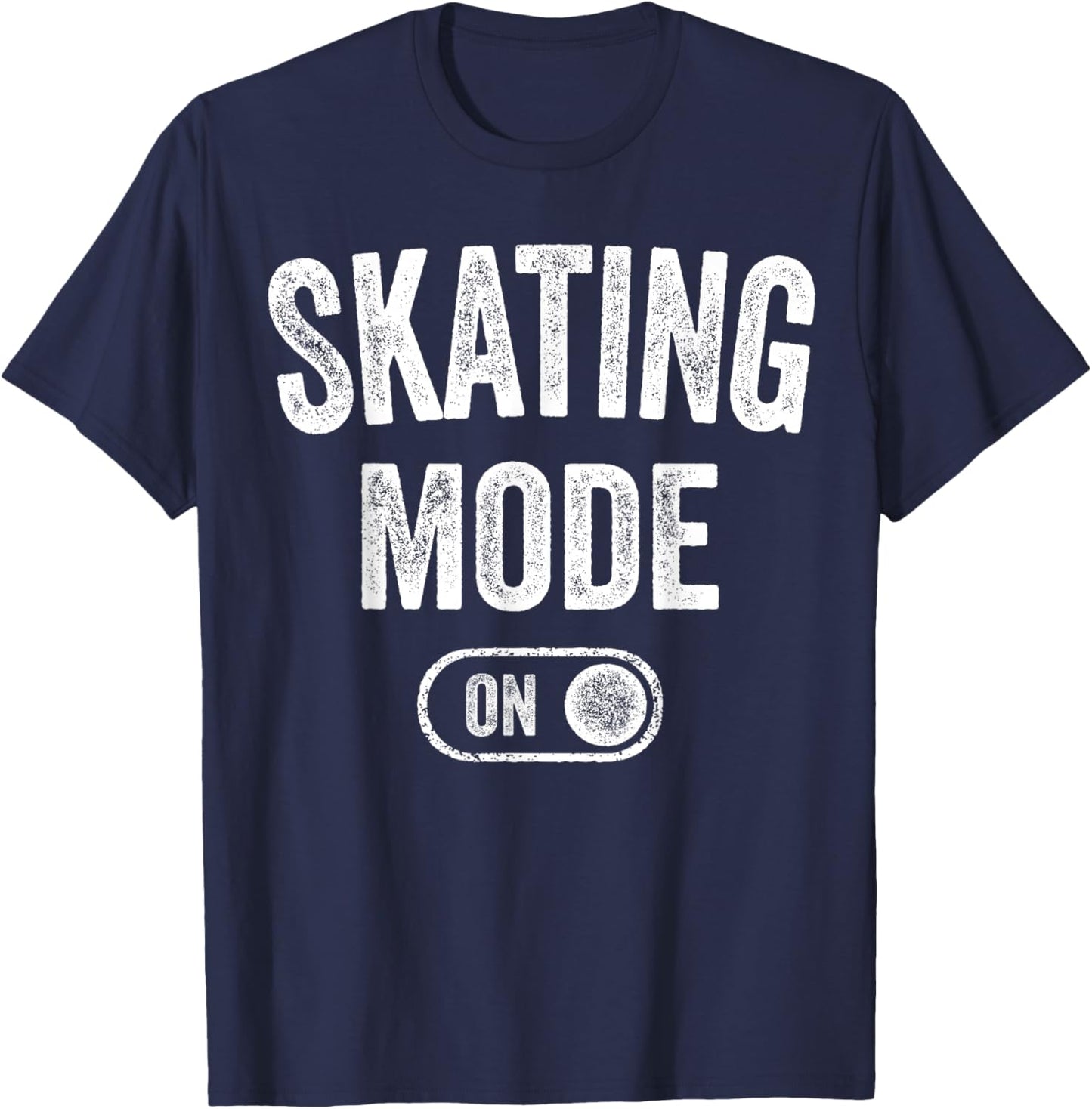 Skating Mode On Funny Skater Gift Roller Trick Master Coach T-Shirt - T-Shirt | Navy