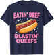 Eatin' Beef Blastin' Queefs Funny Embarrassing T-Shirt - T-Shirt | Navy