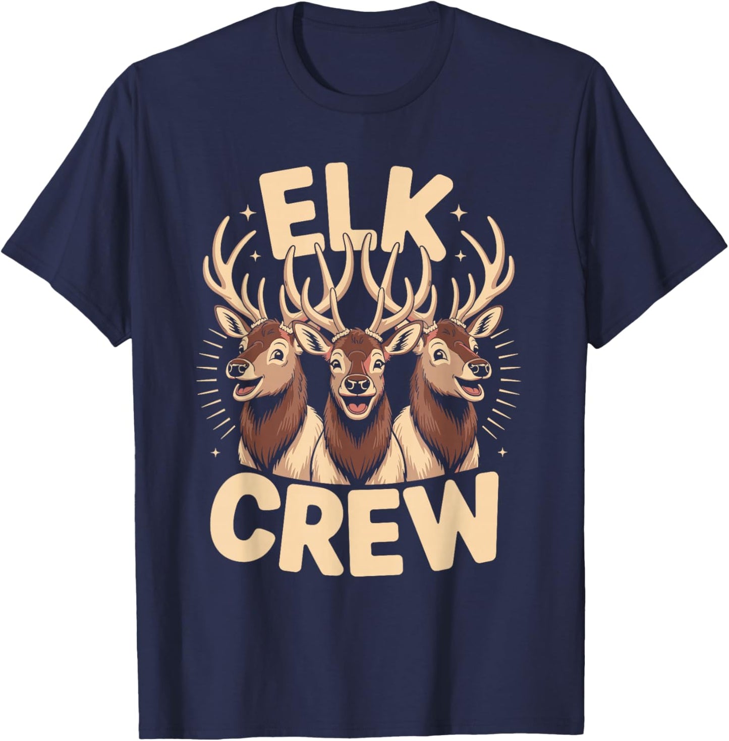 Elk Crew Funny Cartoon Wapiti Bull Birthday Hunting Party T-Shirt - T-Shirt | Navy