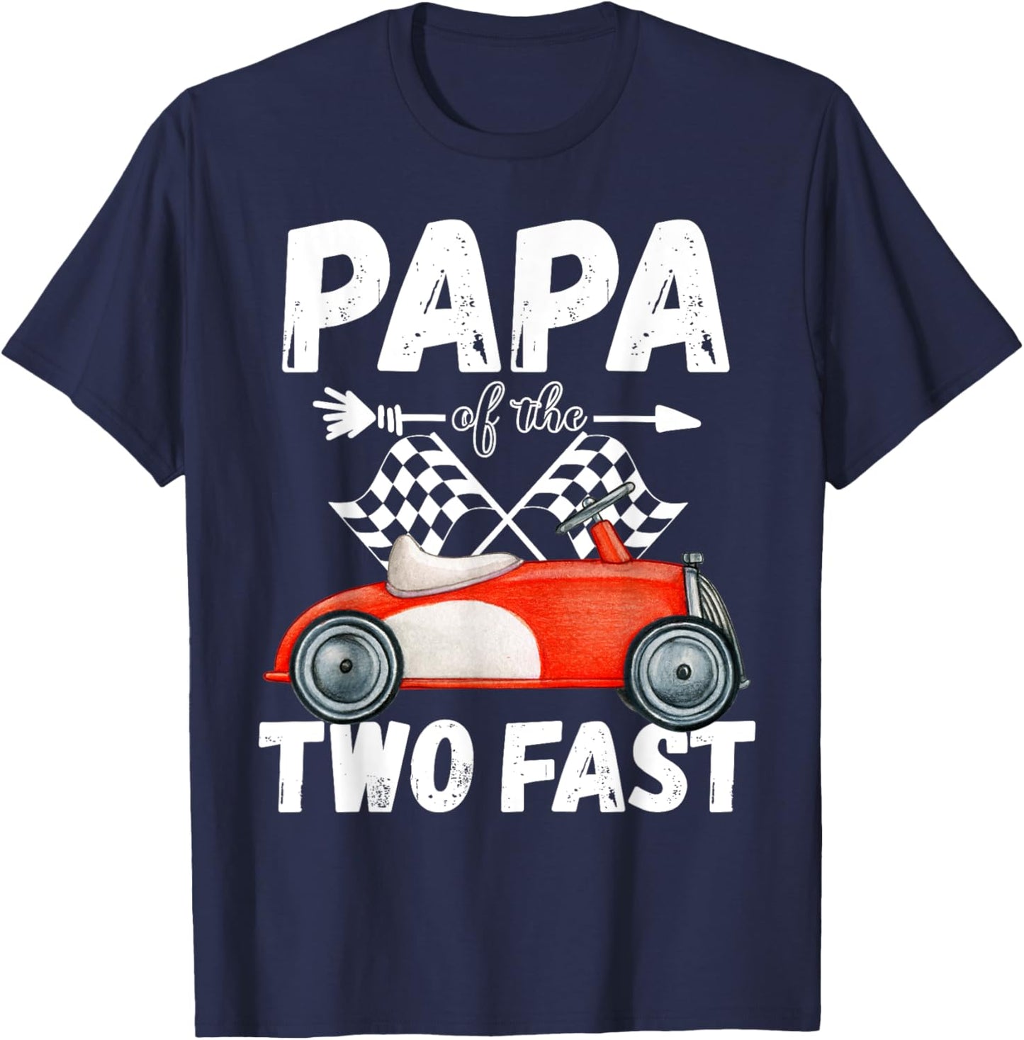 Papa Of The Two Fast 2 Curious Birthday 2nd Little Racer T-Shirt - T-Shirt | Navy