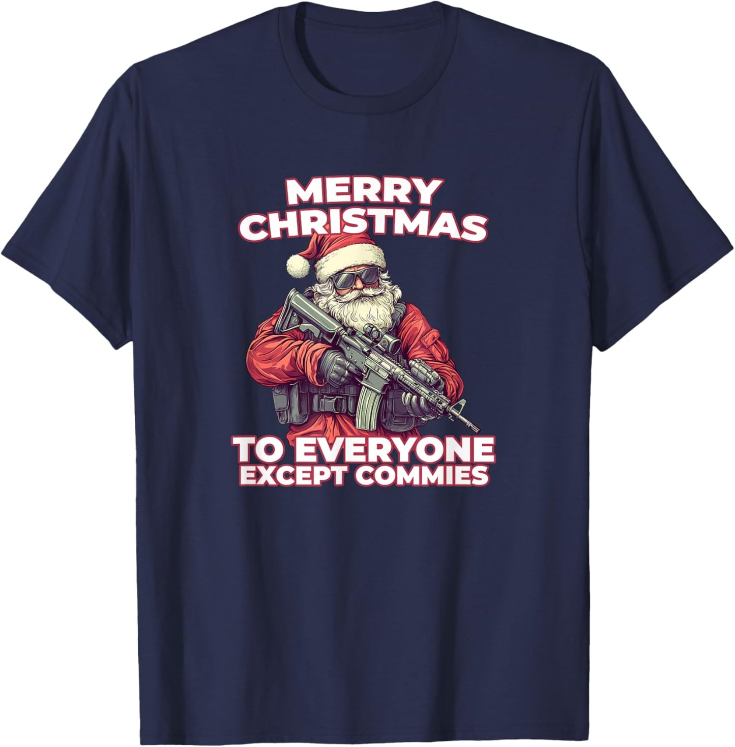 Merry Christmas Tactical Santa Claus Funny Holiday Wear T-Shirt - T-Shirt | Navy