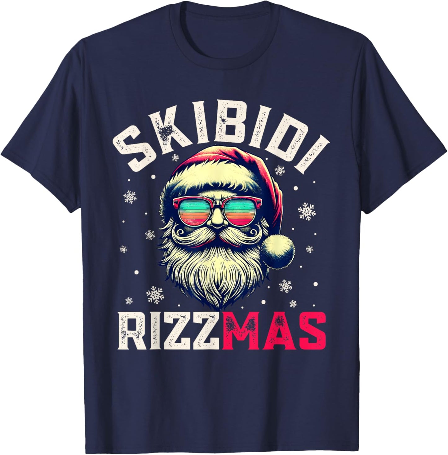 Skibidi Rizzmas Christmas Rizz Santa Claus Rizz the Season T-Shirt - T-Shirt | Navy