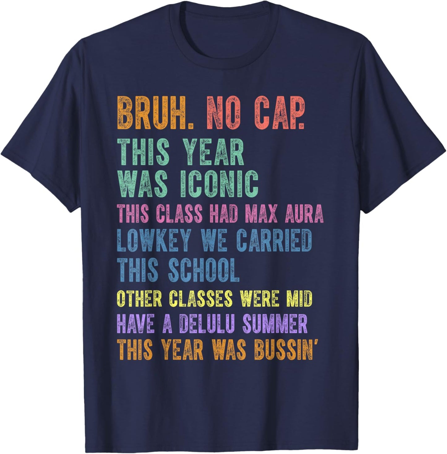 Gen A Slang Gen Z Happy Last Day of School Funny Summer 2026 T-Shirt - T-Shirt | Navy