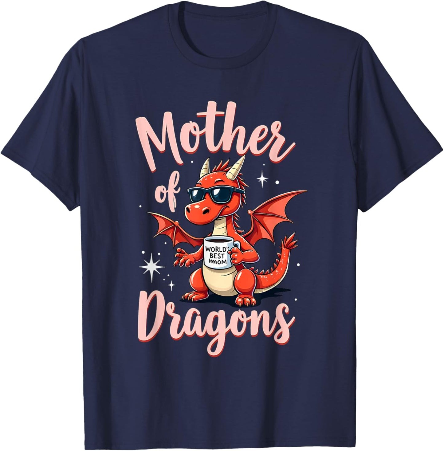 Mother's Day Gift Mother of Dragons T-Shirt - T-Shirt | Navy