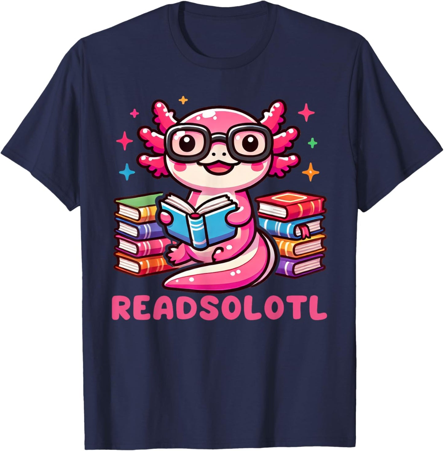Kawaii Axolotl Readsolotl Book Lover Reading Bookworm Girls T-Shirt - T-Shirt | Navy