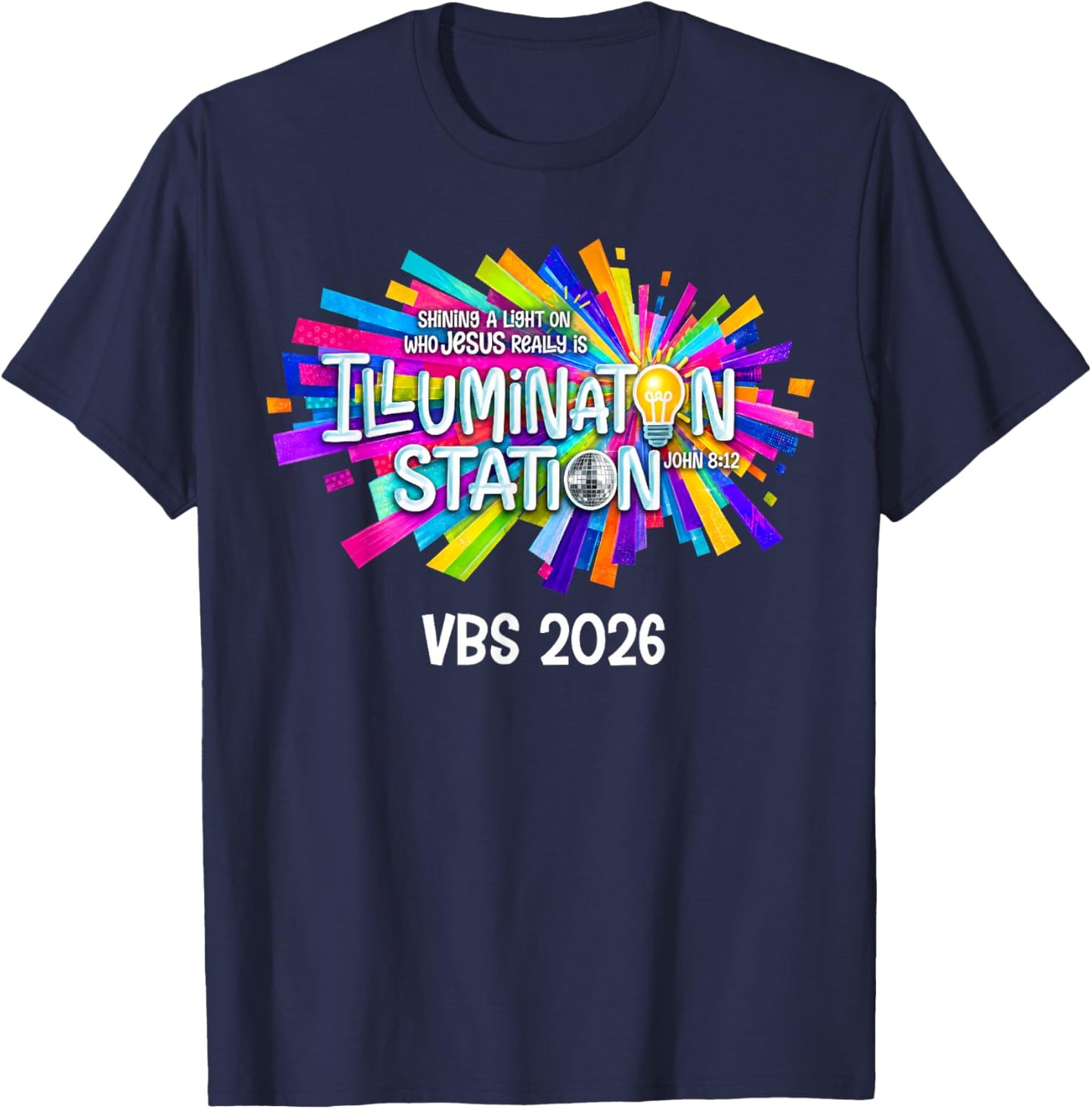 Illumination Station VBS 2026 Bible Jesus Christian Lights T-Shirt - T-Shirt | Navy