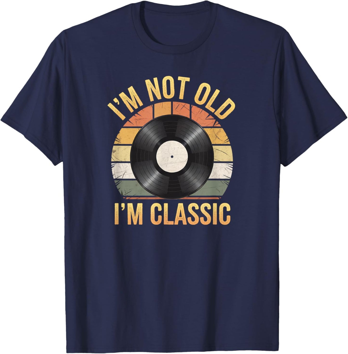 Funny I'M NOT OLD CLASSIC My Vinyl Record Collection Retired T-Shirt - T-Shirt | Navy