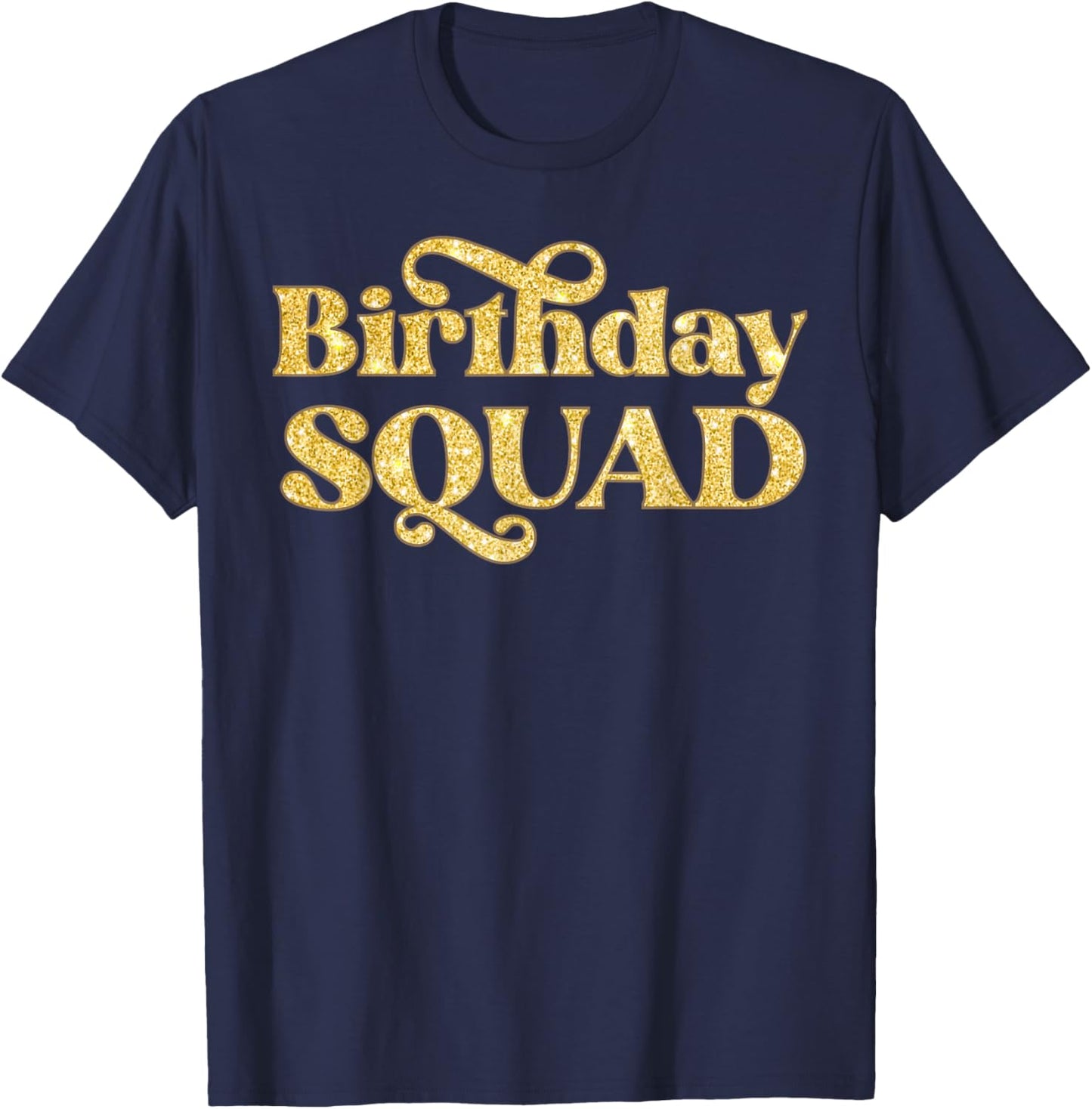 Birthday Squad Birthday Party Crew T-Shirt - T-Shirt | Navy