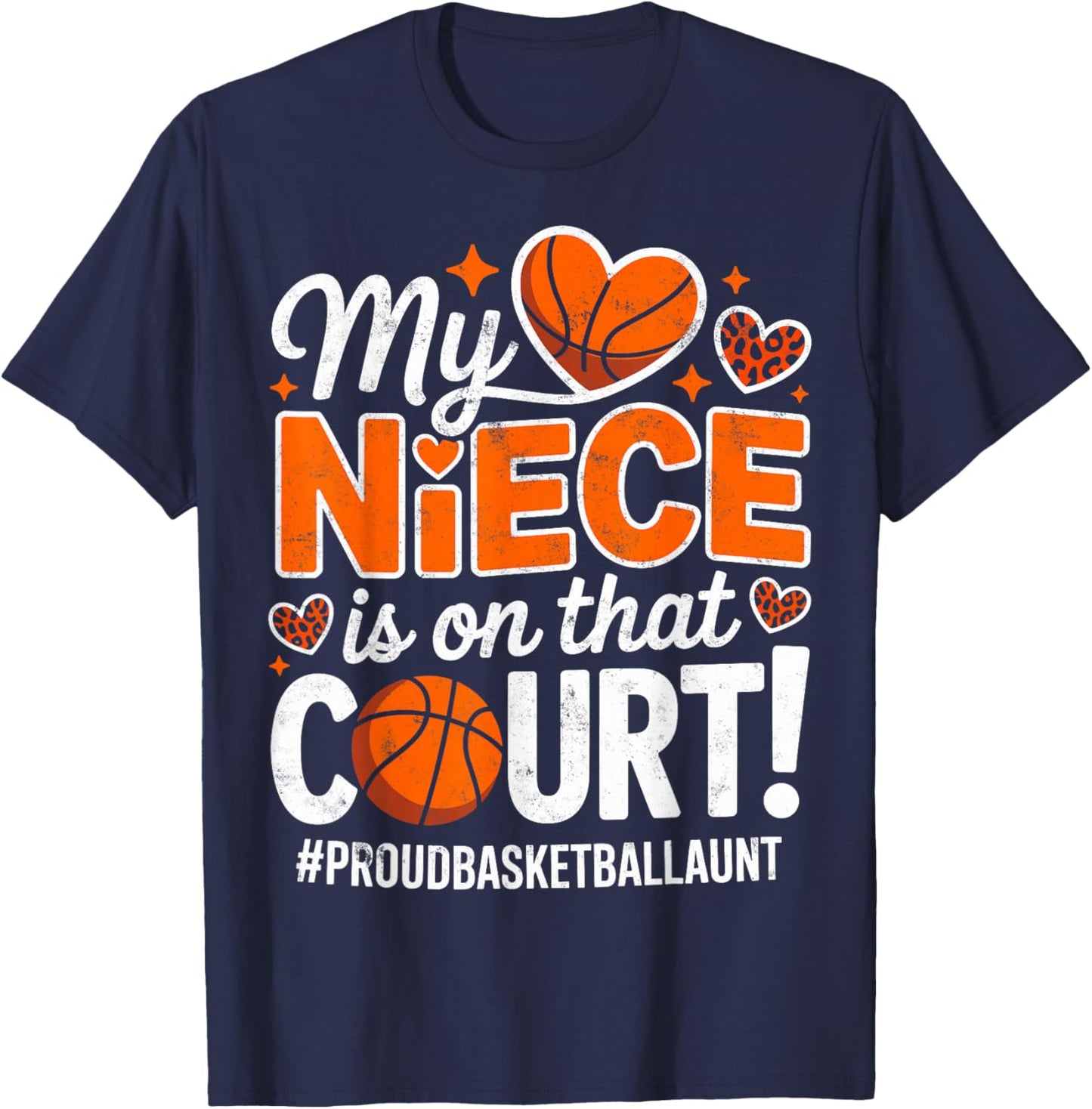 My Niece on That Court Proud Basketball Player Girl Aunt T-Shirt - T-Shirt | Navy