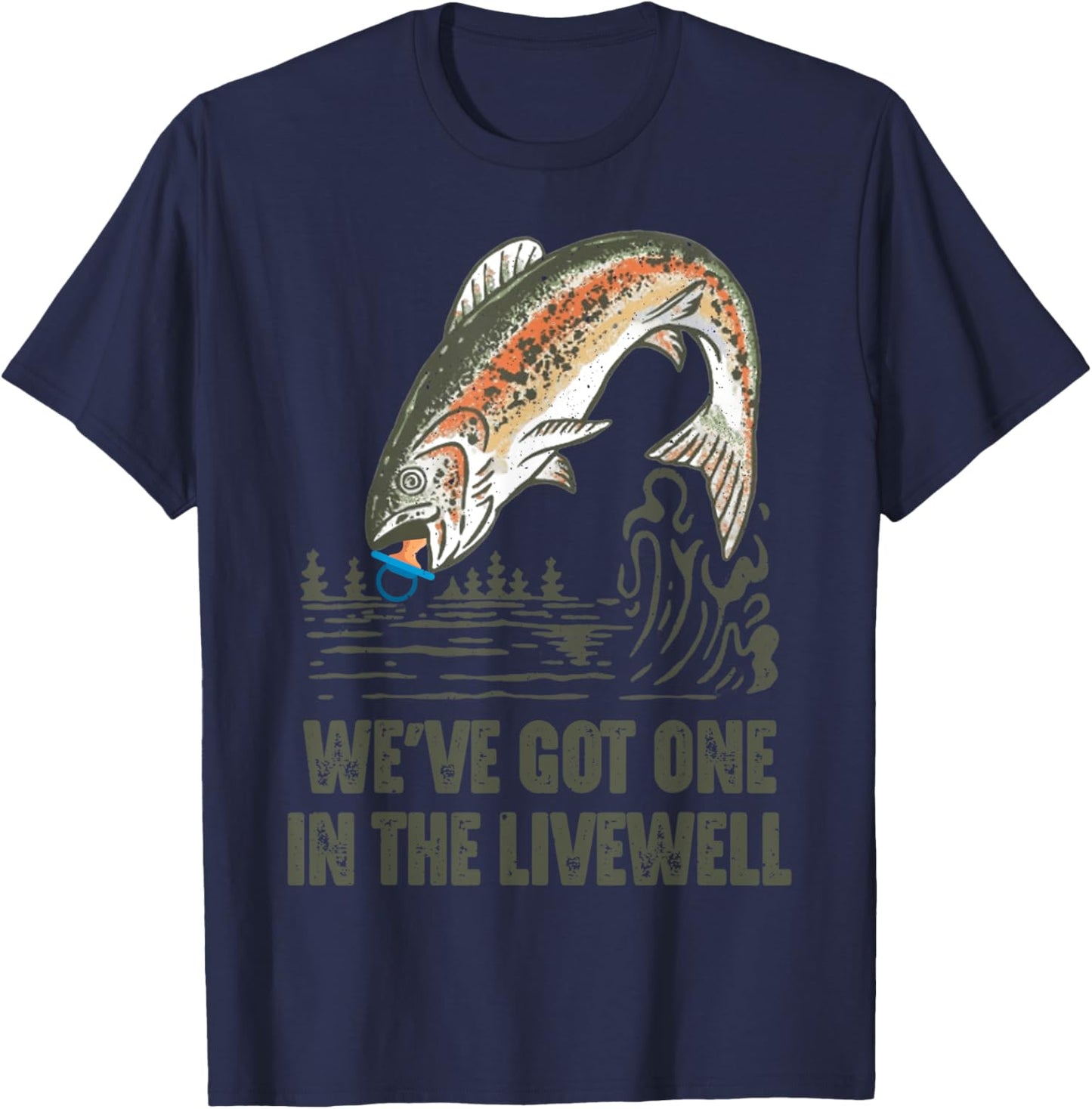 We’ve Got One in the Livewell Fishing-Themed Pregnancy T-Shirt - T-Shirt | Navy