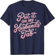 Put It On My Husband's Tab Funny Wife Saying T-Shirt - T-Shirt | Navy