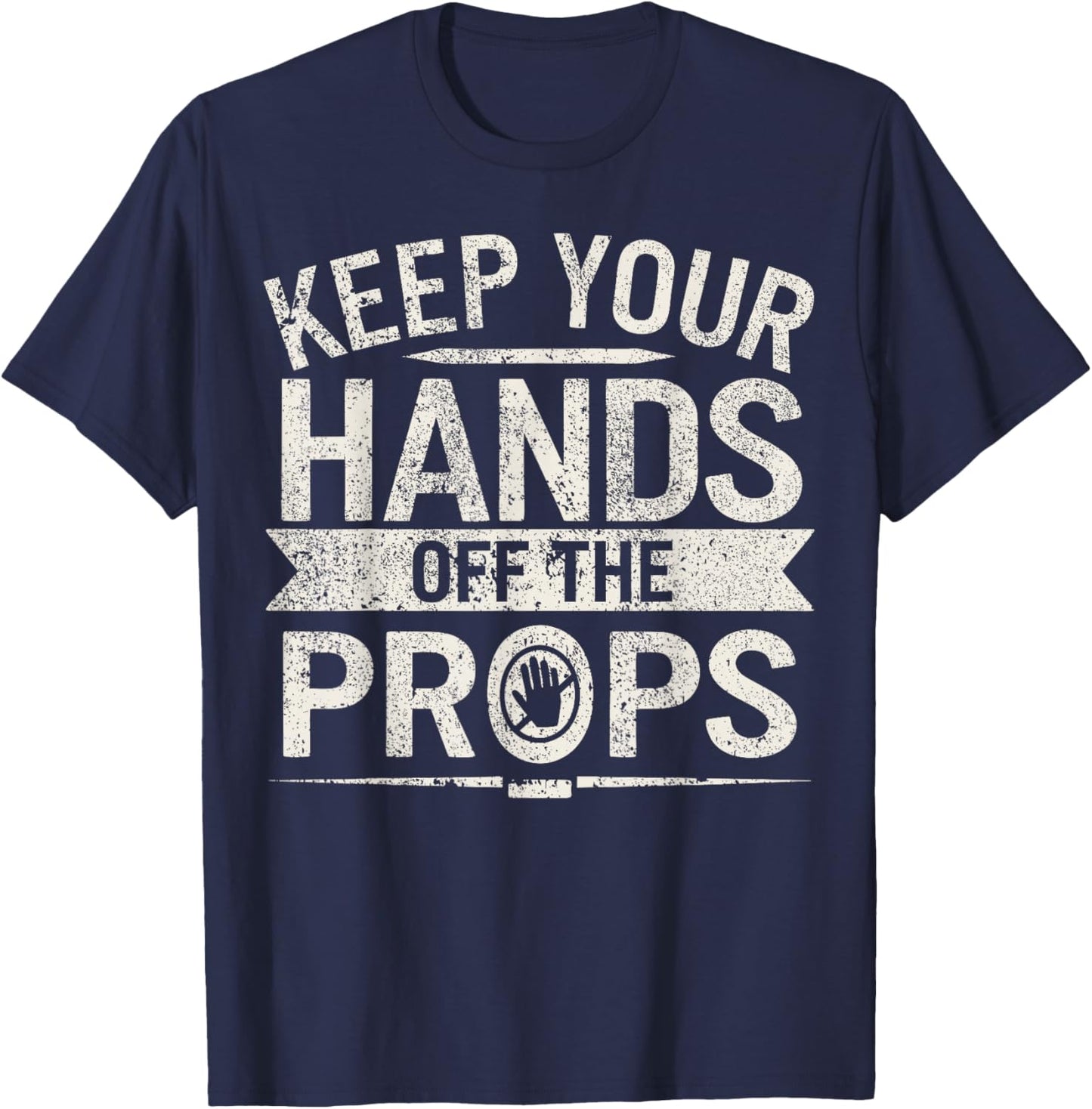 Stage Manager Theater Crew Props Theatre Manager T-Shirt - T-Shirt | Navy