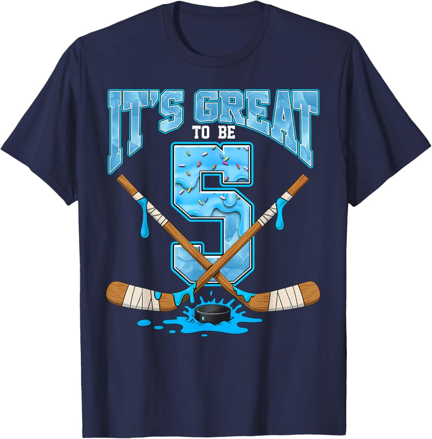5th Birthday Hockey Lovers It's Great to Be 5 Years Old T-Shirt - T-Shirt | Navy