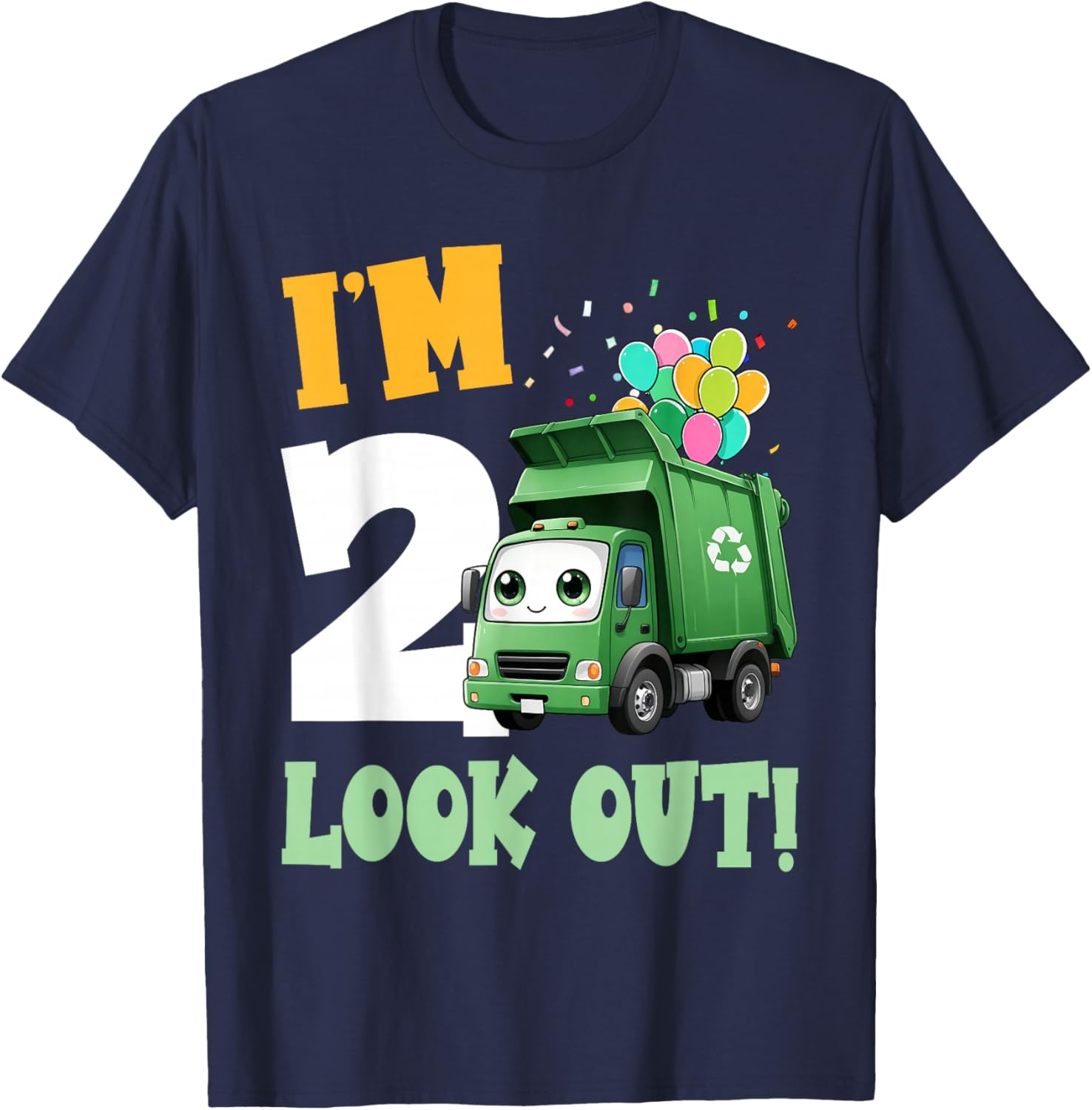 2nd Birthday I'm 2 Look Out Garbage Truck Bday Boys Kids T-Shirt - T-Shirt | Navy