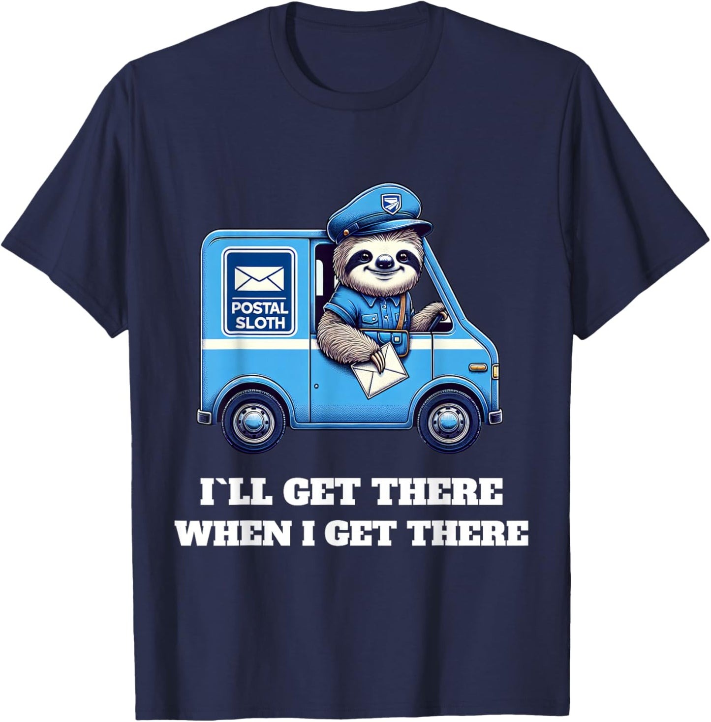 Postal Worker Funny Delivery Mailman T-Shirt - T-Shirt | Navy